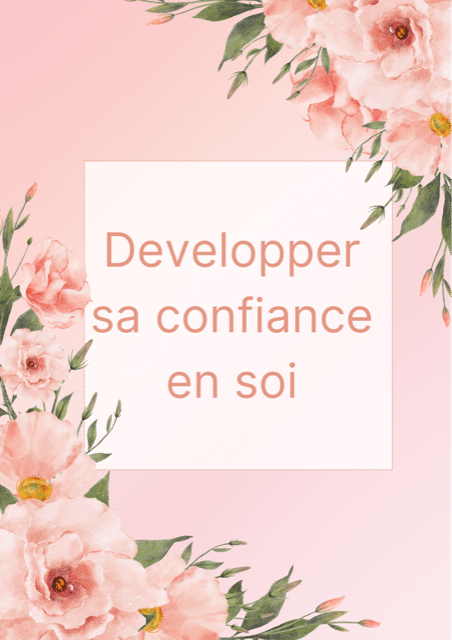 Développer sa confiance en soi Conférence en ligne par Virginie SOPHIA