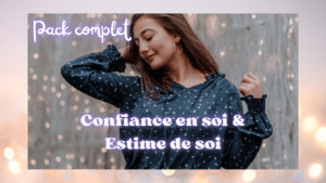 Pack-énergétique-confiance-en-soi-estime-de-soi