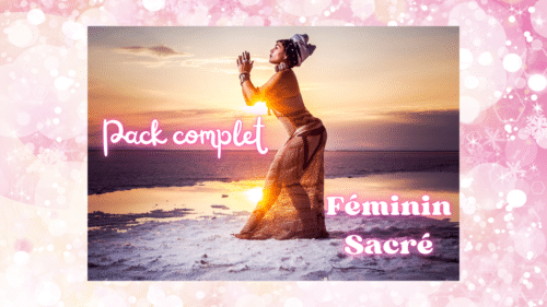Pack-énergétique-féminin-sacré