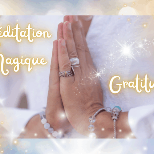 méditation-magique-gratitude-visualisation