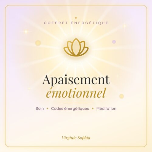 Coffret énergétique « Apaisement émotionnel » de Virginie Sophia : soin, codes énergétiques et méditation