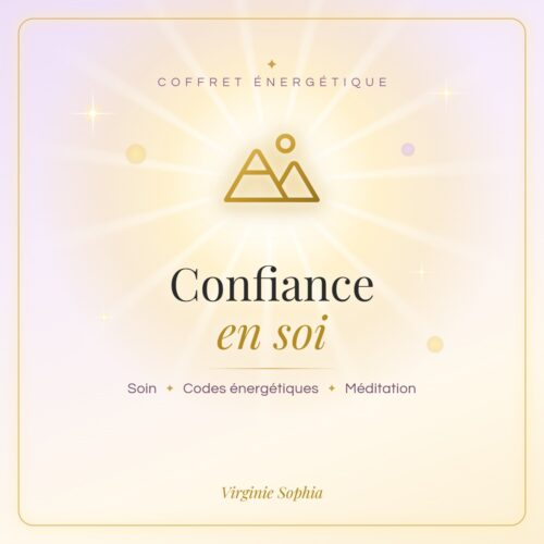 Coffret énergétique « Confiance en soi » de Virginie Sophia : soin, codes énergétiques et méditation